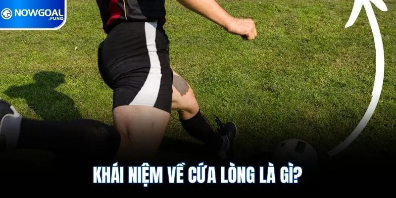 Cứa Lòng Là Gì? Kỹ Thuật Sút Bóng Đỉnh Cao Cho Cầu Thủ 1 Khái niệm về cứa lòng là gì?